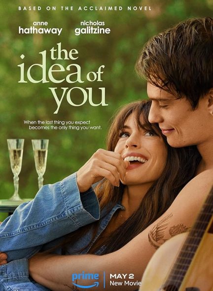دانلود فیلم عشق غیرمنتظره The Idea of You 2024