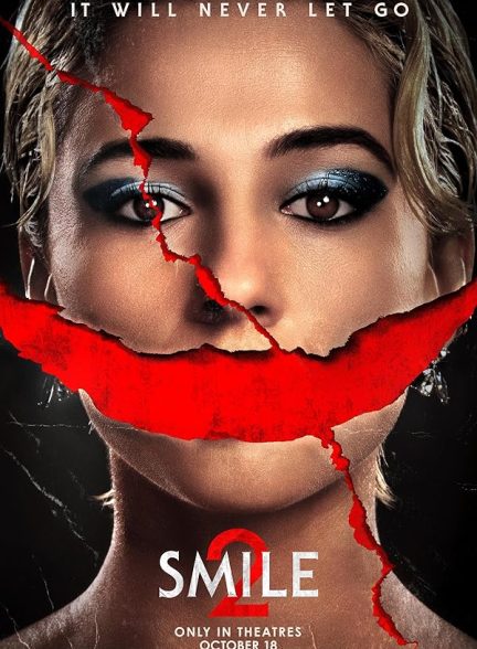 دانلود فیلم لبخند 2 Smile 2 2024 با دوبله فارسی