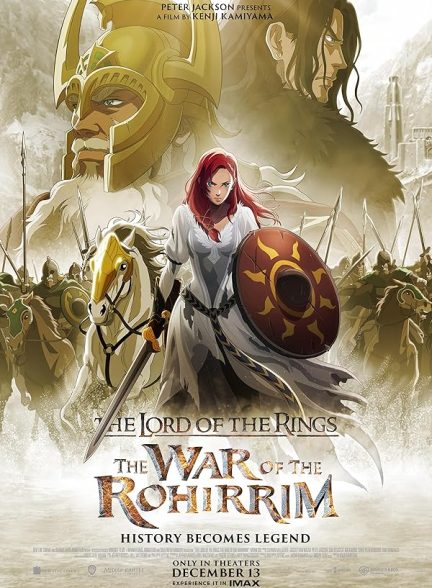 دانلود فیلم ارباب حلقه ها: جنگ روهیریم The Lord of the Rings: The War of the Rohirrim 2024 با دوبله فارسی