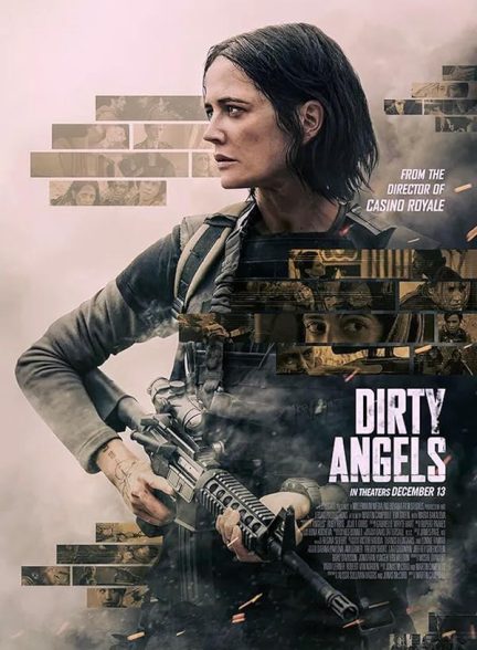 دانلود فیلم فرشتگان کثیف Dirty Angels 2024 دوبله فارسی