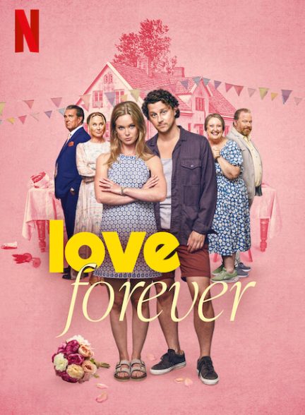 دانلود فیلم Love Forever 2025 عشق ابدی