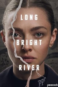 دانلود سریال Long Bright River 2025 رودخانه روشن طولانی