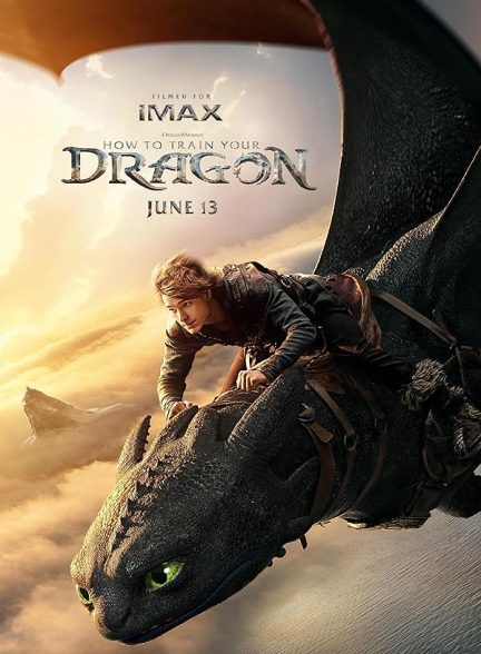 دانلود فیلم How to Train Your Dragon 2025 چگونه اژدهای خود را تربیت کنیم با دوبله فارسی