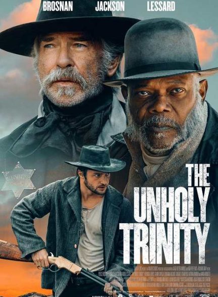 دانلود فیلم The Unholy Trinity 2024 ترینیتی نامقدس با دوبله فارسی