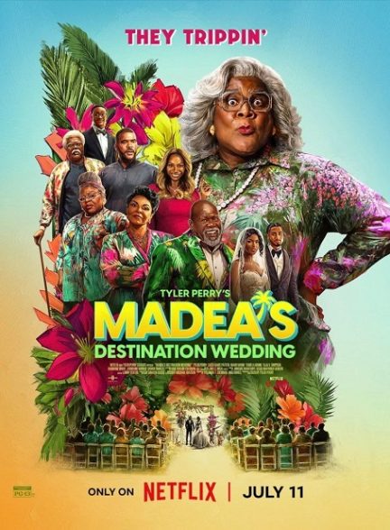 دانلود فیلم Madeas Destination Wedding 2025 مادیا و عروسی در سفر با زیرنویس فارسی