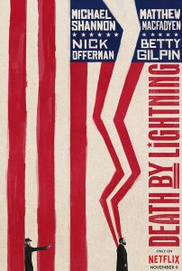 دانلود سریال Death by Lightning 2025 مرگ بر اثر صاعقه با زیرنویس فارسی